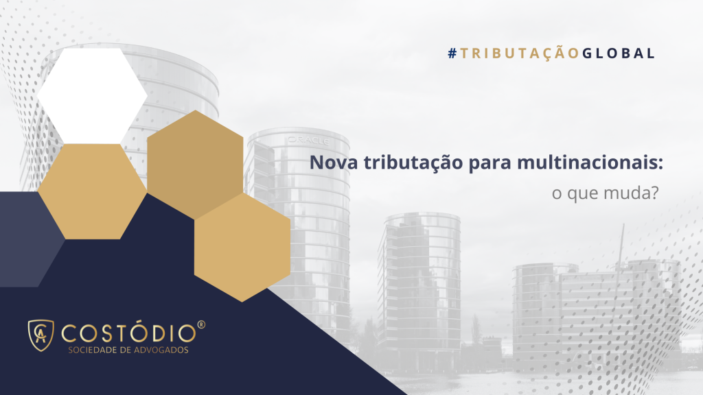 Nova Tributação Mínima para Multinacionais: Impactos e Desafios da Lei 15.079/2024
