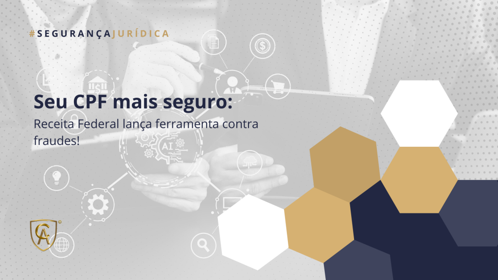Receita Federal lança ferramenta “Proteção do CPF” para reforçar segurança digital e evitar fraudes