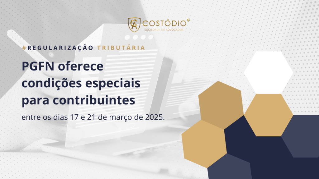 PGFN oferece condições especiais para regularização de débitos na II Semana Nacional da Regularização Tributária